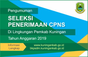 Pengumuman Seleksi CPNS 2019 Kabupaten Kuningan